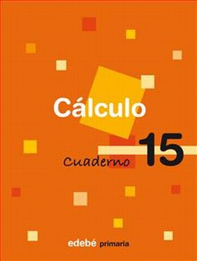 CALCULO Nº 15. CUADERNO