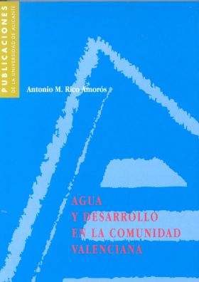 AGUA Y DESARROLLO EN LA COMUNIDAD VALENCIANA
