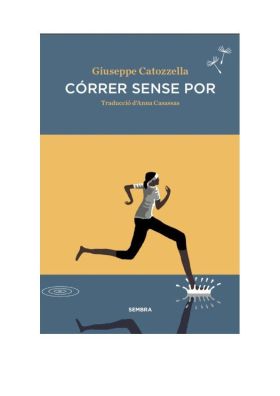 CORRER SENSE POR