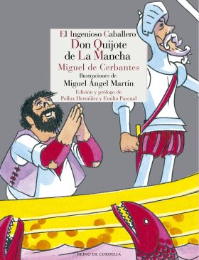 El ingenioso caballero don Quijote de la Mancha