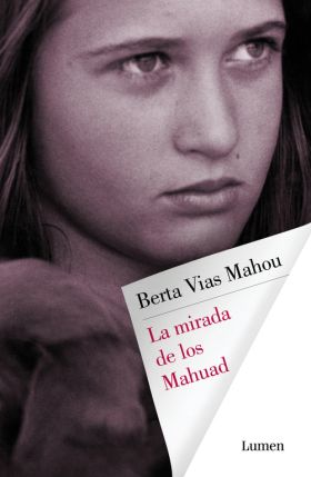 MIRADA DE LOS MAHUAD, LA