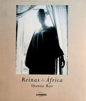 Reinas de África. Shanta Rao