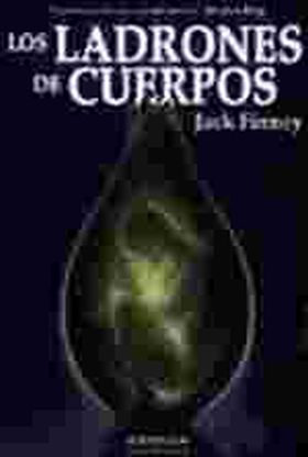 LADRONES DE CUERPOS, LOS