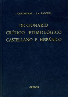 DICCIONARIO CRITICO ETIMOLOGICO I