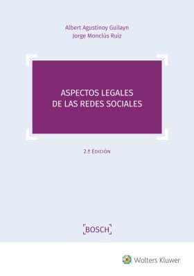 Aspectos legales de las redes sociales (2.ª Edición)