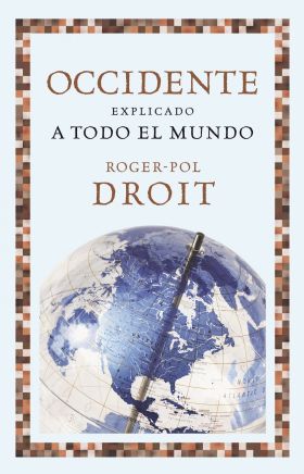 OCCIDENTE EXPLICADO A TODO EL MUNDO