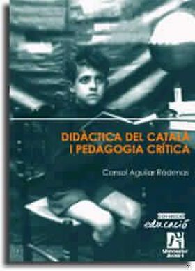 Didàctica del Català i Pedagogia Crítica