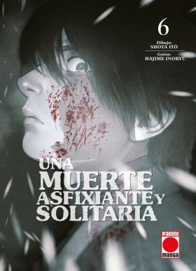 UNA MUERTE ASFIXIANTE Y SOLITARIA 6
