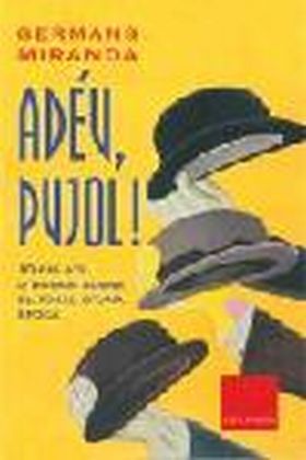 ADÉU PUJOL!