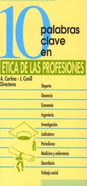 10 palabras clave en ética de las profesiones