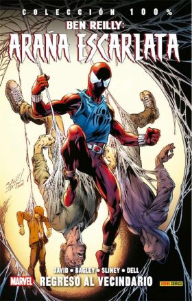 Colección 100% Ben Reilly Araña Escarlata 1. Regreso Al Vecindario