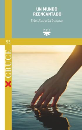 Un mundo reencantado