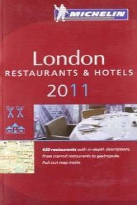 LONDON RESTAURANTS & HOTELS 2011