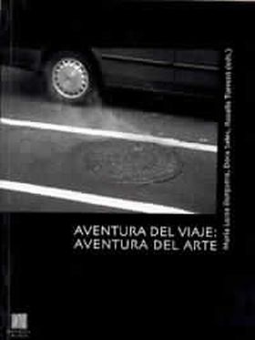 AVENTURA DEL VIAJE: AVENTURA DEL ARTE