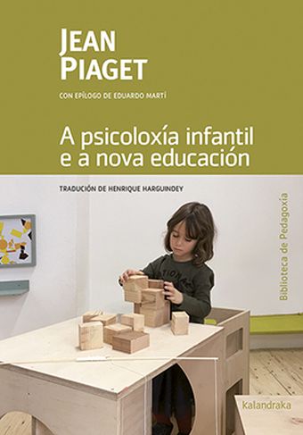 A psicoloxía infantil e a nova educación