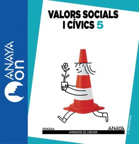 Valors socials i cívics 5. Primària. Anaya On.