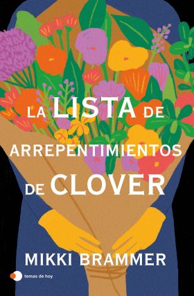 LISTA DE ARREPENTIMIENTOS DE CLOVER, LA