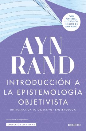 INTRODUCCIÓN A LA EPISTEMOLOGÍA OBJETIVISTA