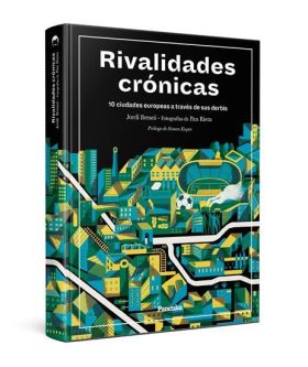 RIVALIDADES CRONICAS