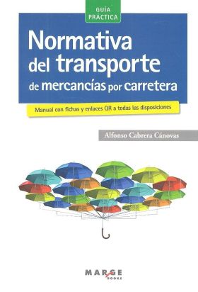 Normativa del transporte de mercancías por carretera