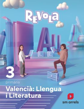 DA. Valencià: Llengua i Literatura. 3 primària. Revola