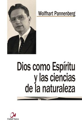 Dios como Espíritu y las ciencias de la naturaleza