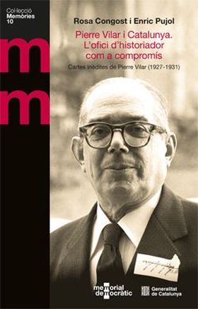 PIERRE VILAR I CATALUNYA:LOFICI DHISTORIADOR