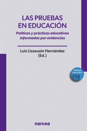 PRUEBAS EN EDUCACION, LAS