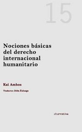 NOCIONES BASICAS DEL DERECHO INTERNACIONAL HUMANITARIO