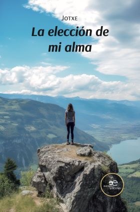 LA ELECCIÓN DE MI ALMA