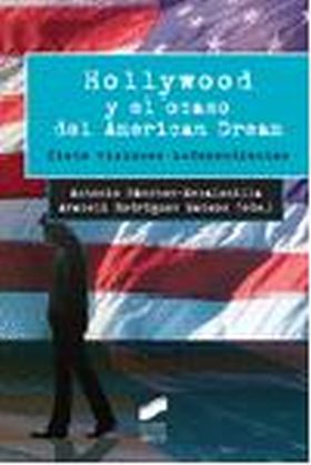 HOLLYWOOD Y EL OCASO DEL AMERICAN DREAM