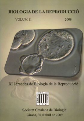 Biologia de la reproducció. Volum XI (2009)