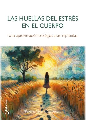 Las huellas del estrés en el cuerpo.