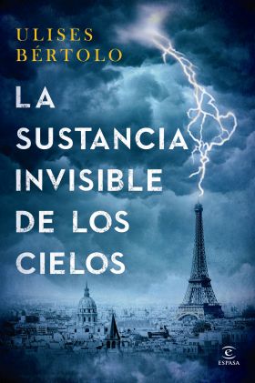 LA SUSTANCIA INVISIBLE DE LOS CIELOS