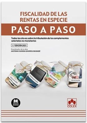 FISCALIDAD DE LAS RENTAS EN ESPECIE. PASO A PASO
