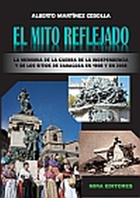 EL MITO REFLEJADO: LA MEMORIA DE LA GUERRA DE LA I