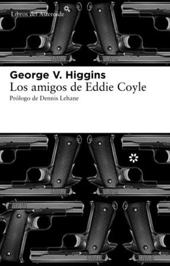 LOS AMIGOS DE EDDIE COYLE