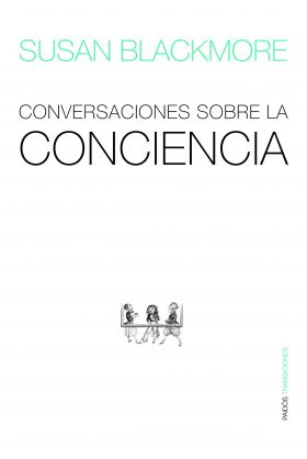 CONVERSACIONES SOBRE LA CONCIENCIA