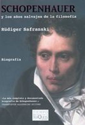 Schopenhauer y los años salvajes de la filosofía