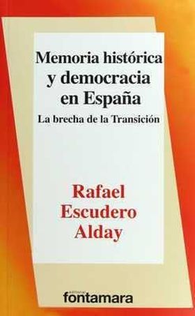 MEMORIA HISTORICA Y DEMOCRACIA EN ESPAÑA