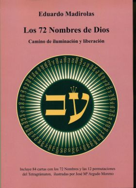 72 NOMBRES DE DIOS, LOS - CAMINO DE ILUMINACION Y LIBERACION