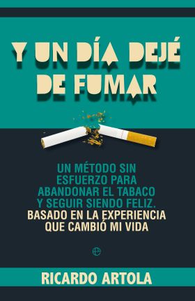 UN DIA DEJE DE FUMAR