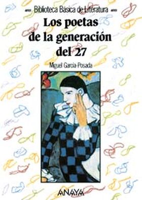 POETAS DE LA GENERACION DEL 27, LOS