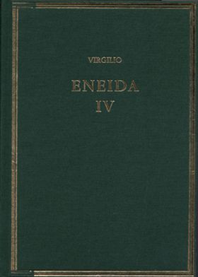 Eneida. Vol IV, Libros X-XII