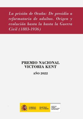 La prisión de Ocaña, de presidio a reformatorio de adultos