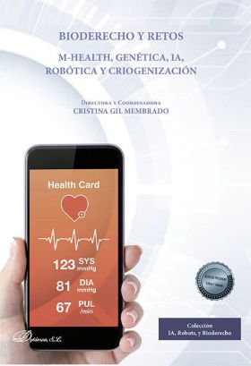 BIODERECHO Y RETOS. M-HEALTH, GENETICA, IA, ROBOTICA Y CRIOGENIZA