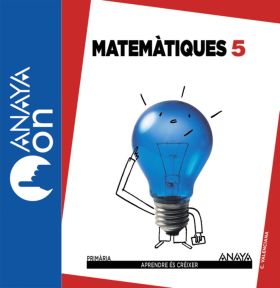 Matemàtiques 5. Primària. Anaya On.
