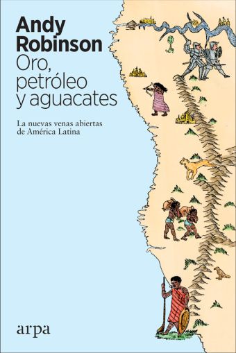 ORO, PETRÓLEO Y AGUACATE
