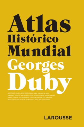ATLAS HISTORICO MUNDIAL G.DUBY