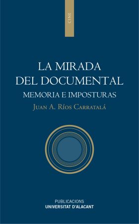 LA MIRADA DEL DOCUMENTAL
